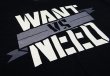 画像3: WANT VS NEED Tシャツ C.R.E.A.M. 黒 (3)