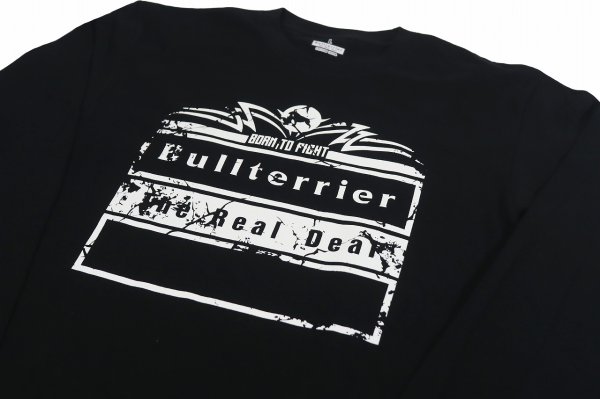 画像3: BULL TERRIER 長袖Tシャツ Born to Fight 黒 (3)