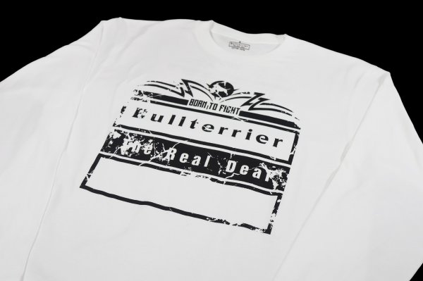 画像3: BULL TERRIER 長袖Tシャツ Born to Fight 白 (3)