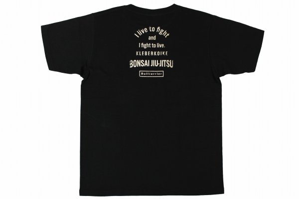画像2: BULL TERRIER クレベル・コイケ Live to Fight Tシャツ 黒 (2)
