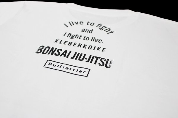 画像4: BULL TERRIER クレベル・コイケ Live to Fight Tシャツ 白 (4)