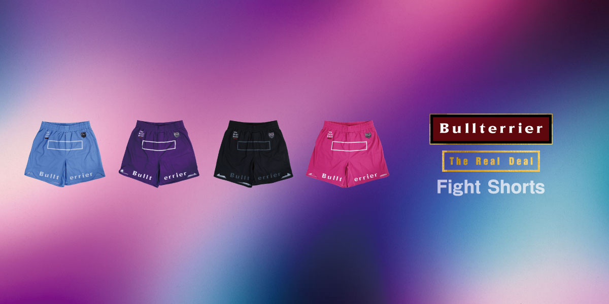 【BULL TERRIER】新作ファイトショーツ入荷