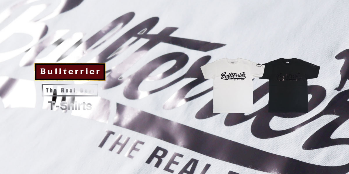 【BULL TERRIER】新作Tシャツ入荷